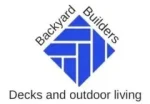 Backyard Builders Decks and Outdoor Living Backyard Builders Decks and Outdoor Living