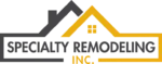 Specialty Remodeling inc. Specialty Remodeling inc.